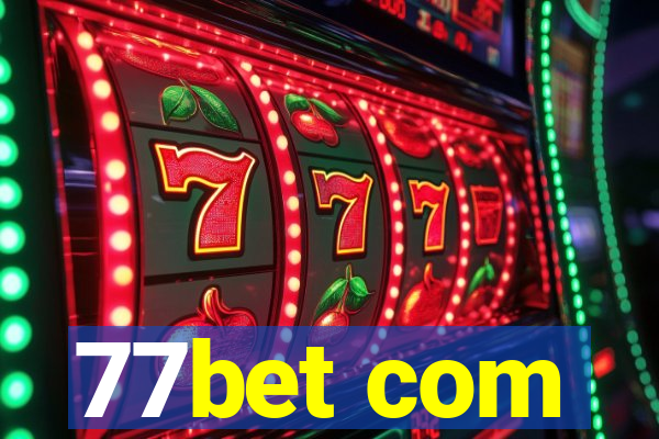 77bet com